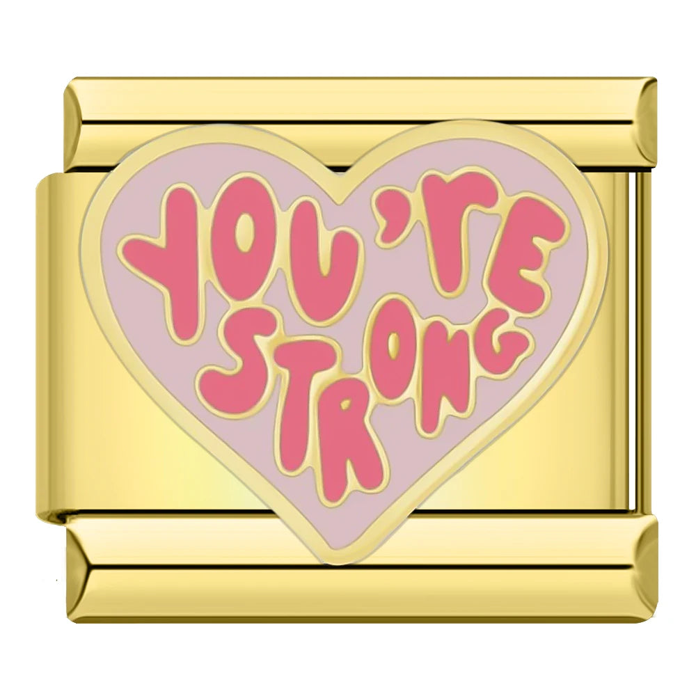 Charm You're Strong